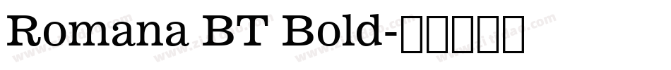 Romana BT Bold字体转换